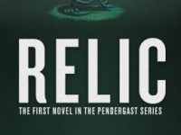 A Relic Worth Returning To: Pendergast Steals the&nbsp;Show